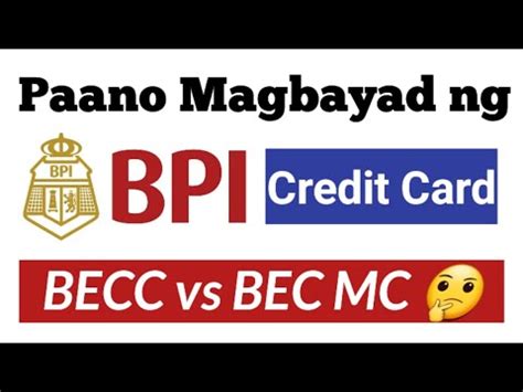 becc vs bec mc|BPI Credit Card Payment Channels .